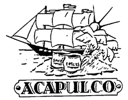 ACAPULCO SPICES EPICES trademark