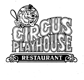 CIRCUS PLAYHOUSE RESTAURANT trademark