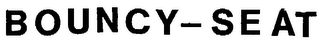 BOUNCY-SEAT trademark