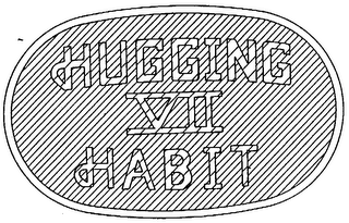 HUGGING VII HABIT trademark