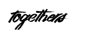 TOGETHERS trademark