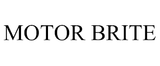 MOTOR BRITE trademark