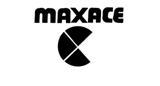 MAXACE trademark