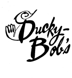 DUCKY-BOB'S trademark