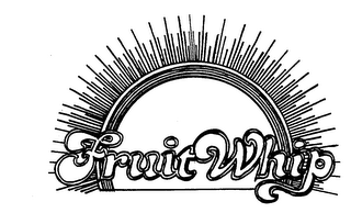 FRUIT WHIP trademark