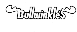 BULLWINKLE'S