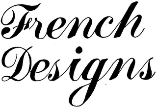 FRENCH DESIGNS