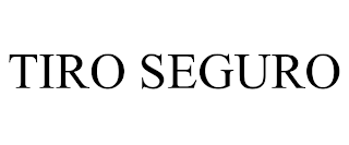 TIRO SEGURO trademark