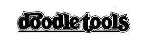 DOODLE TOOLS