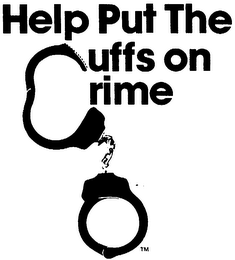 HELP PUT THE CUFFS ON CRIME