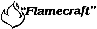 "FLAMECRAFT"