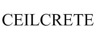 CEILCRETE trademark