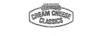 CHRISTOPHER EDWARDS CREAM CHEESE CLASSICS