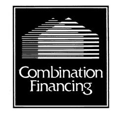 COMBINATION FINANCING