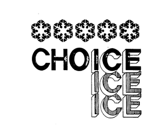 CHOICE ICE ICE trademark
