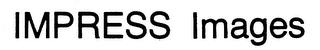 IMPRESS IMAGES trademark