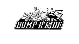 BUMP-R-RIDE