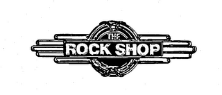 ROCK SHOP