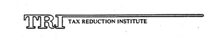 TRI TAX REDUCTION INSTITUTE