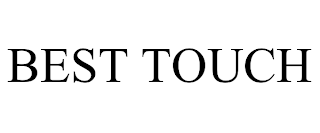 BEST TOUCH trademark