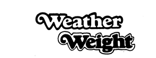 WEATHER WEIGHT