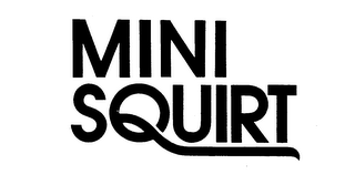 MINI SQUIRT trademark