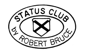 STATUS CLUB BY ROBERT BRUCE