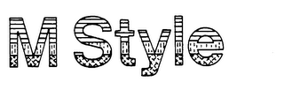 M STYLE trademark