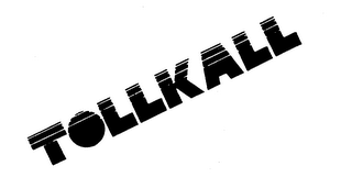 TOLLKALL trademark