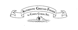 AUTHENTIC GRECIAN FOODS BY CORFU GYROS, INC. trademark