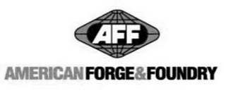 AFF AMERICAN FORGE & FOUNDRY