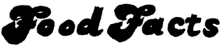 FOOD FACTS trademark