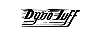 DYNO TUFF trademark