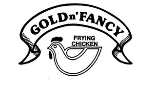 GOLDN' FANCY FRYING CHICKEN