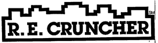 R.E. CRUNCHER trademark