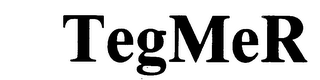 TEGMER