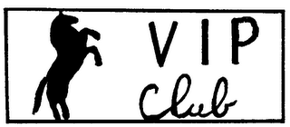 VIP CLUB