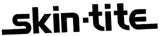 SKIN-TITE