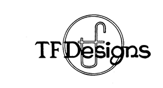 TF TF DESIGNS