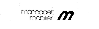 MARCADET MOBILIER M