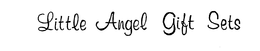 LITTLE ANGEL GIFT SETS trademark