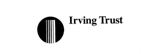 IRVING TRUST