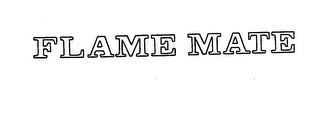 FLAME MATE trademark