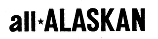 ALL ALASKAN trademark