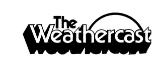 THE WEATHERCAST trademark