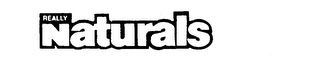 REALLY NATURALS trademark