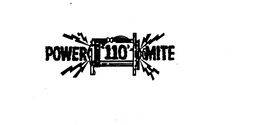 POWER MITE 110 trademark