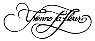 YVONNE LA FLEUR trademark