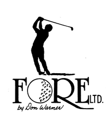 FORE LTD. BY DON WARNER