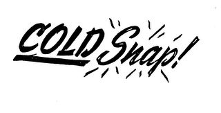 COLD SNAP trademark